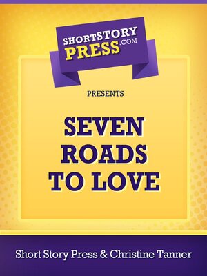 cover image of Seven Roads to Love